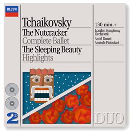 Cover image for Tchaikovsky: The Nutcracker; The Sleeping Beauty - highlights