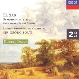 Cover image for Elgar: The Symphonies; Cockaigne; In the South