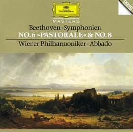 Cover image for Beethoven: Symphonies Nos.6 "Pastoral" & 8