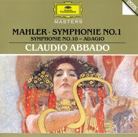 Cover image for Mahler: Symphony No.1 In D Major; Symphony No.10: Adagio
