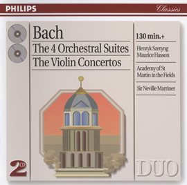 Cover image for Bach, J.S.: The 4 Orchestral Suites/The Violin Concertos