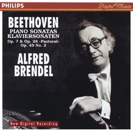 Cover image for Beethoven: Piano Sonatas Opp.7 & 28 "Pastoral" & 49 No.2