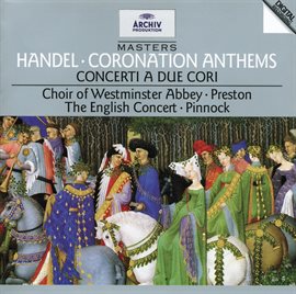 Cover image for Handel: Coronation Anthems; Concerti a Due Cori