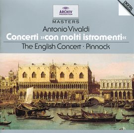 Cover image for Vivaldi: Concerti "Con molti istromenti"
