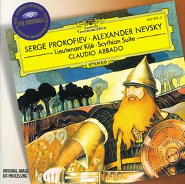Cover image for Prokofiev: Alexander Nevsky; Scythian Suite; Lieutenant Kijé