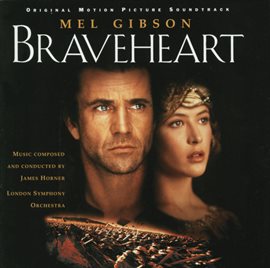 Cover image for Braveheart - Original Motion Picture Soundtrack