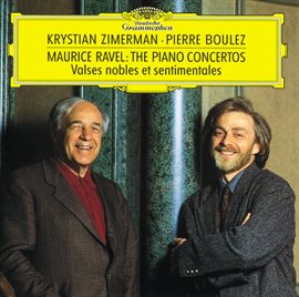 Cover image for Ravel: Piano Concertos; Valses nobles et sentimentales