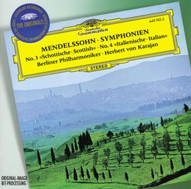 Cover image for Mendelssohn: Symphonies Nos.3 "Scottish" & 4 "Italian"; Overture "The Hebrides"