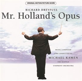 Cover image for Mr. Holland's Opus - Original Motion Picture Soundtrack