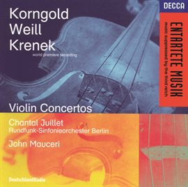 Cover image for Korngold / Weill / Krenek: Violin Concertos