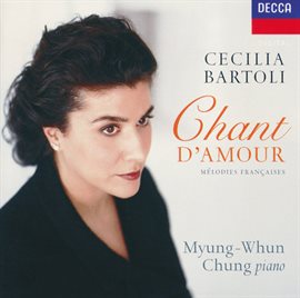 Imagen de portada para Cecilia Bartoli - Chant d'Amour