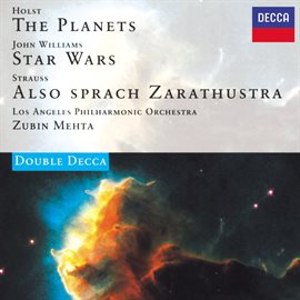 Cover image for Holst: The Planets / John Williams: Star Wars Suite / Strauss, R.: Also sprach Zarathustra