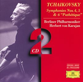 Cover image for Tchaikovsky: Symphonies Nos.4, 5 & 6 "Pathétique"