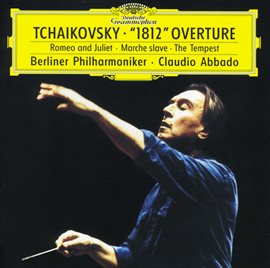 Cover image for Tchaikovsky: Ouverture Solenelle Op.49 "1812"; Fantasy Overture "The Tempest"; Marche Slave, Op. ...