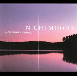 Cover image for Night Moods ... Twilight Hour