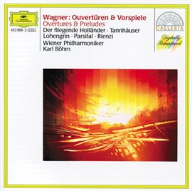 Cover image for Wagner: Overtures and Preludes