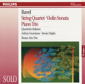 Cover image for Ravel: String Quartet; Violin Sonata; Piano Trio