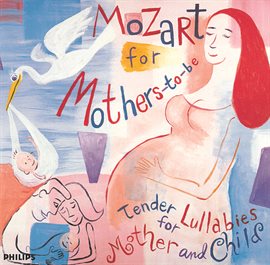 Cover image for Mozart: Mozart for Mothers-to-be