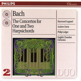 Cover image for Bach, J.S.: The Concertos for One and Two Harpsichords