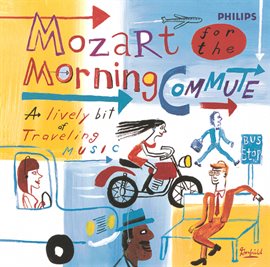 Cover image for Mozart for the Morning Commute