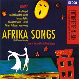 Imagen de portada para Grosz: Afrika Songs