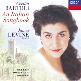 Imagen de portada para Cecilia Bartoli - An Italian Songbook