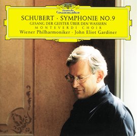Cover image for Schubert: Symphony No.9; Gesang der Geister über den Wassern