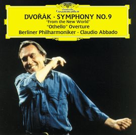 Cover image for Dvorák: Symphony No.9; Othello Overture