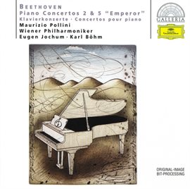 Cover image for Beethoven: Piano Concertos Nos.2 & 5 "Emperor"
