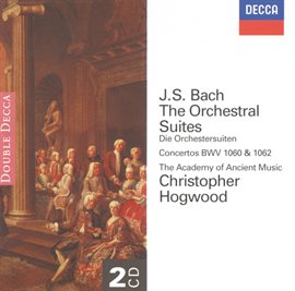 Imagen de portada para Bach, J.S.: Orchestral Suites 1-4/2 Concerti