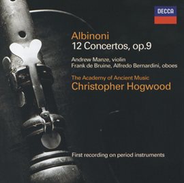 Cover image for Albinoni: Concertos Op.9 Nos.1-12