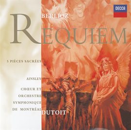 Cover image for Berlioz: Requiem; Five Sacred Pieces