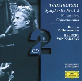 Cover image for Tchaikovsky: Symphonies Nos.1 - 3; Marche slave; Capriccio italien - BP