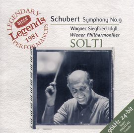 Cover image for Schubert: Symphony No.9 / Wagner: Siegfried Idyll