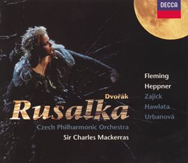 Cover image for Dvorák: Rusalka