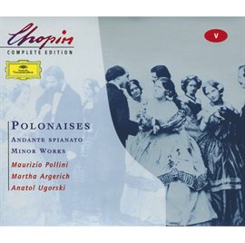 Cover image for Chopin: Polonaises; Andante spianato;Minor Works