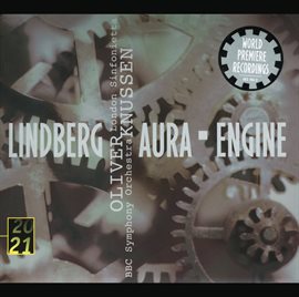 Cover image for Lindberg: Aura; Engine