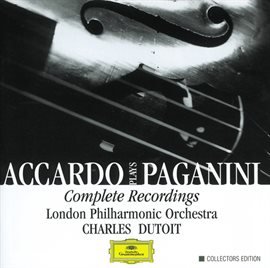 Cover image for Accardo Plays Paganini- Complete Recordings