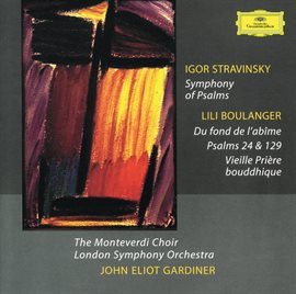 Cover image for Stravinsky: Symphony of Psalms / Boulanger, L.: Psalms
