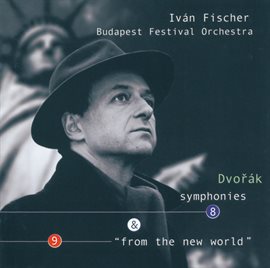 Imagen de portada para Dvorák: Symphonies Nos.8 & 9 "From the New World"