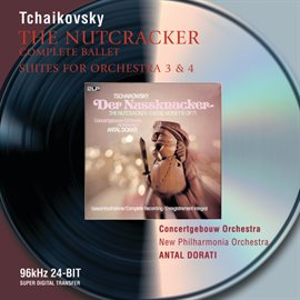 Cover image for Tchaikovsky: The Nutcracker; Suites Nos.3 & 4