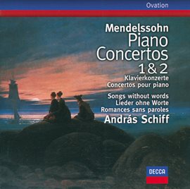 Cover image for Mendelssohn: Piano Concertos Nos.1 & 2; Songs without words