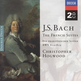 Cover image for Bach, J.S.: The French Suites