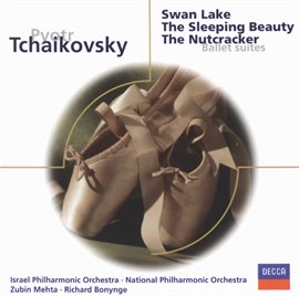 Cover image for Tchaikovsky: Swan Lake; Sleeping Beauty; The Nutcracker - Ballet Suites