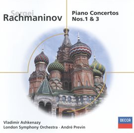 Cover image for Rachmaninov: Piano Concertos Nos.1 & 3