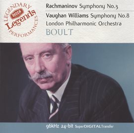 Cover image for Rachmaninov: Symphony No.3 / Vaughan Williams: Symphony No.8