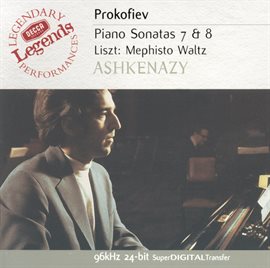 Cover image for Prokofiev: Piano Sonatas Nos.7 & 8; 2 Pieces from Romeo & Juliet / Liszt: Mephisto Waltz