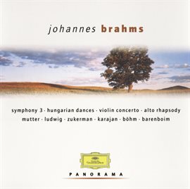 Cover image for Brahms: Symphony No.3; Hungarian Dances; Violin Concerto; Alto Rhapsody