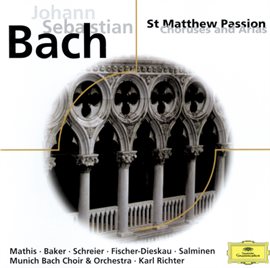 Cover image for J.S. Bach: St. Matthew Passion, Choruses and Arias
