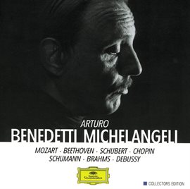 Imagen de portada para The Art Of Arturo Benedetti Michelangeli